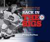 Gord Preece
Back in the Bigs, by Randy Turner, tells the story of the Winnipeg Jets.