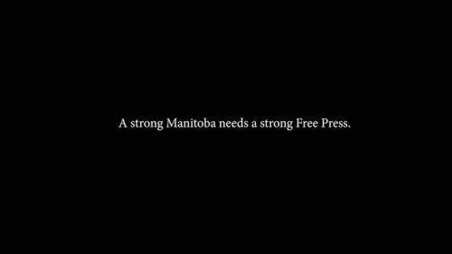 A strong Manitoba needs a strong Free Press