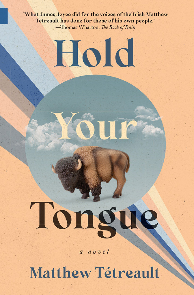 Hold Your Tongue, by Matthew Tétreault