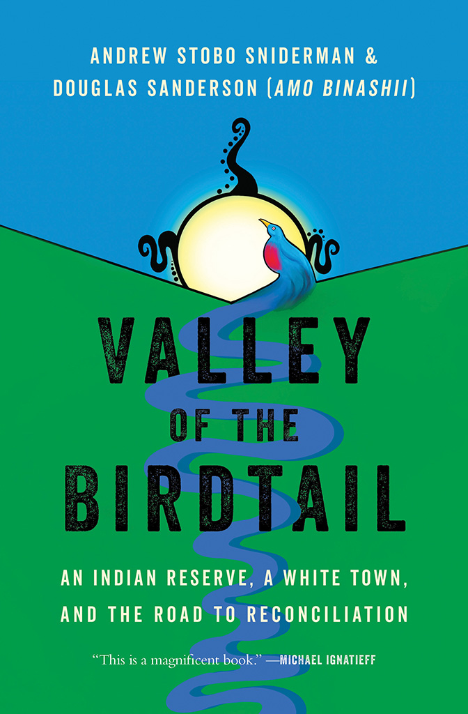 Valley of the Birdtail, by Andrew Stobo Sniderman and Douglas Sanderson