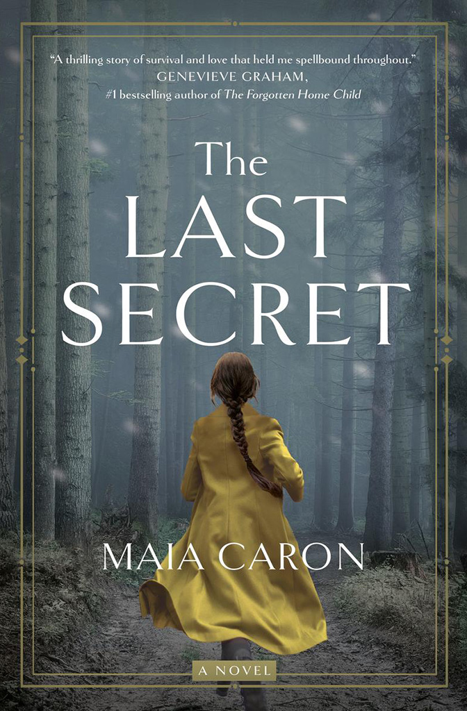 The Last Secret, by Maia Caron