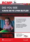 An RCMP flyer calls for information on Xavia Skye Lynn Butler (Handout)