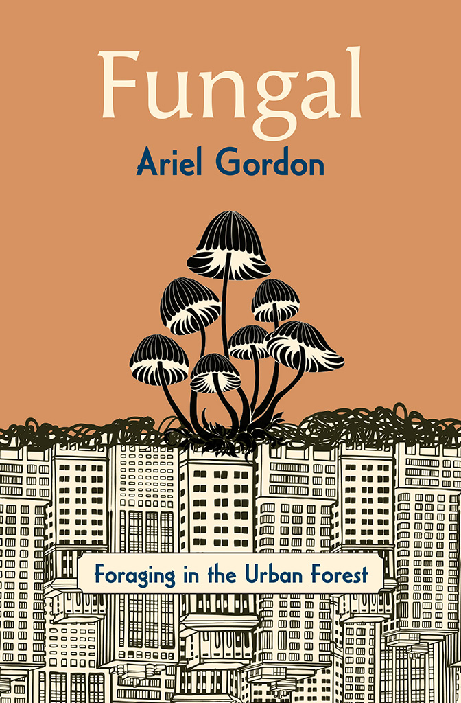 Fungal, by Ariel Gordon
