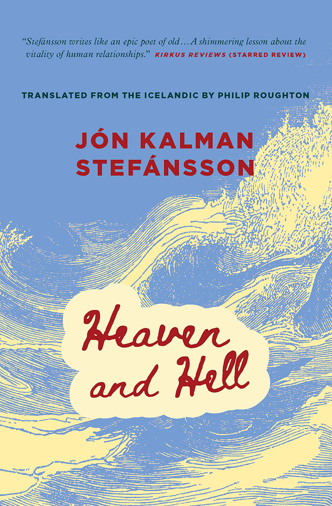 Heaven and Hell by Jón Kalman Stefánsson